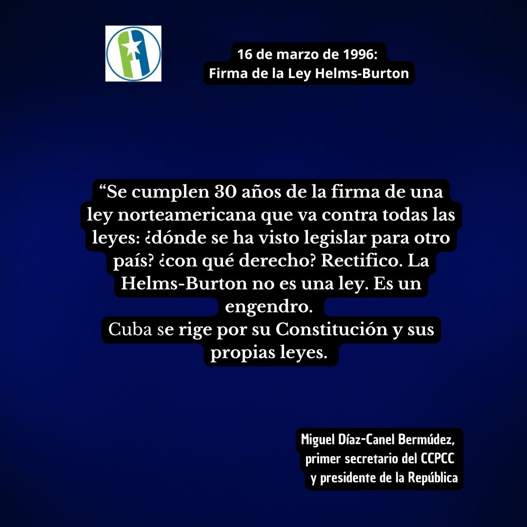 Presidente cubano sobre Ley Helms-Burton